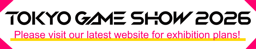 TOKYO GAME SHOW 2026